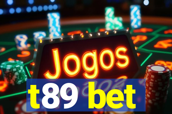 t89 bet